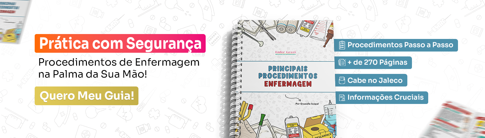 Principais Procedimentos Enfermagem, prática com segurança