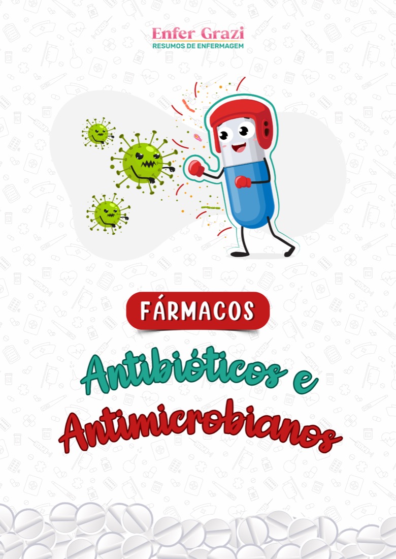 Fármacos: antibióticos e antimicrobianos